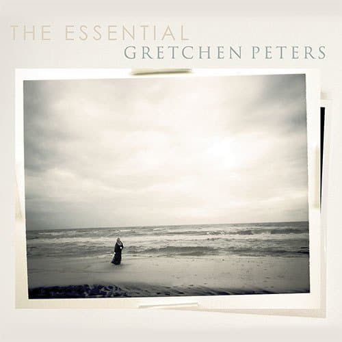 Essential Gretchen Peters
