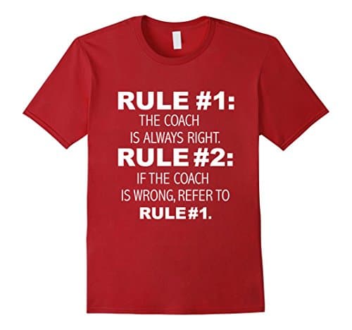 Awesome Coaches Unite Men's Coach is Always Right, Never Wrong Funny T-shirt Sports Large Cranberry
