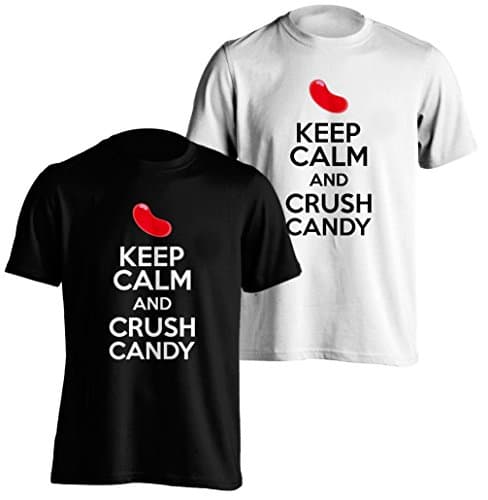 Keep Calm and Crush Candy T-Shirt (Medium, Black)