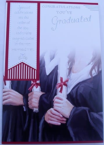 GRADUATION CARD - CONGRATULATIONS YOU'VE GRADUATED
