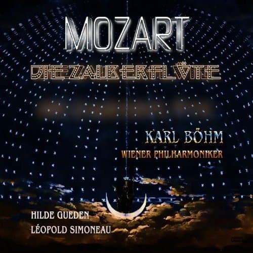 Mozart: Die Zauberflöte