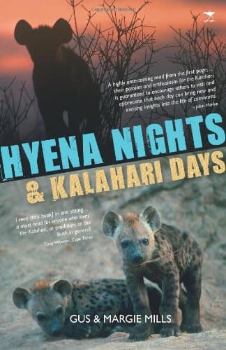 Hyena nights, kalahari days