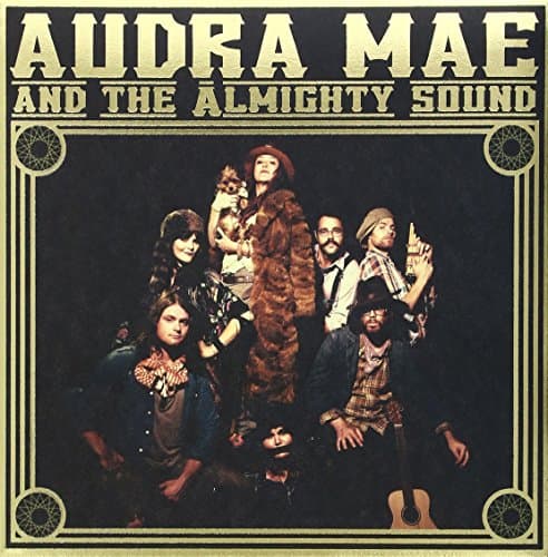 Audra Mae & The Almighty Sound