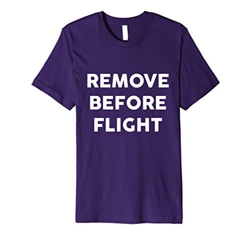 Mens Remove Before Flight Pilot Airplane Airport T-Shirt Medium Purple