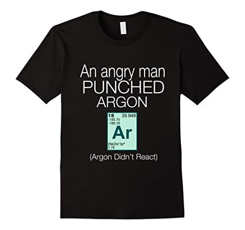 Men's Funny Chemistry Shirt   Argon Didn't React Large Black