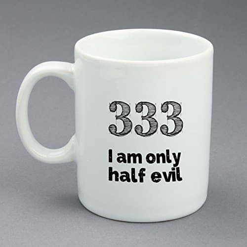 Custom Funny Coffee Mug With Your Name On the Back, 333 - I Am Only Half Evil, White Ceramic, 11 oz