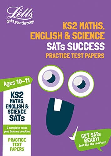 New Letts KS2 Maths, English and Science Practice Test Papers: 2020 tests (Letts KS2 SATs Success): For the 2020 Tests