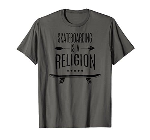 Skateboarding Is A Religion Shirt