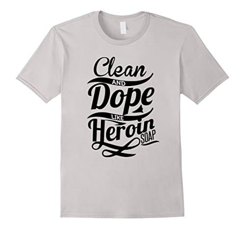 Mens Clean and dope like heroin soap Medium Silver