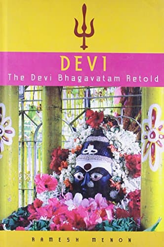Devi: The Devi Bhagavatam Retold