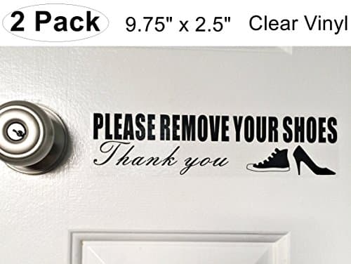 Outdoor/Indoor (2 Pack) 9.75" X 2.5" PLEASE REMOVE YOUR SHOES Warning Sign Decal Sticker - Back Self Adhesive Clear Vinyl