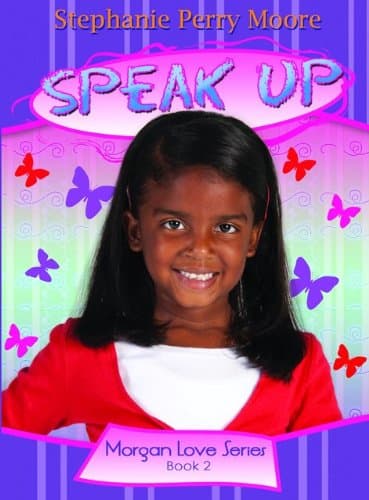 Speak Up (Volume 2) (Morgan Love Series)