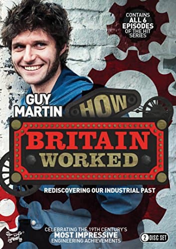 Guy Martin - How Britain Worked [DVD]