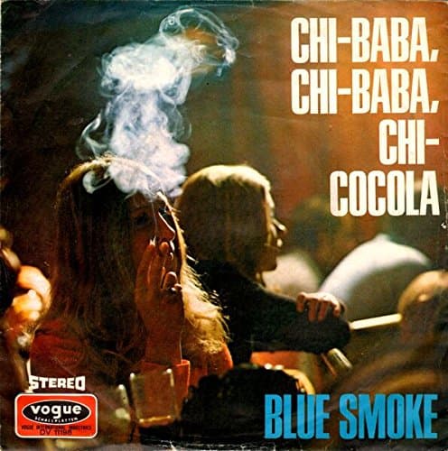 Blue Smoke - Chi Baba, Chi Baba, Chi Cocola - Vogue Schallplatten - DV 11198