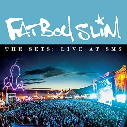Sets: Live at Sms by Fatboy Slim (2014-12-02)