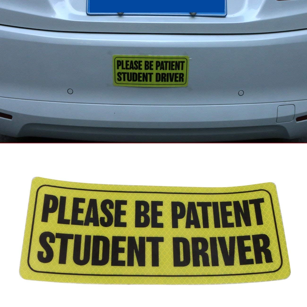 Highly Reflective Please Be Patient Student Driver Vehicle Car Bumper Signs Stickers Decal - Safety Caution Signs (3M EGP Material) (1 PC)