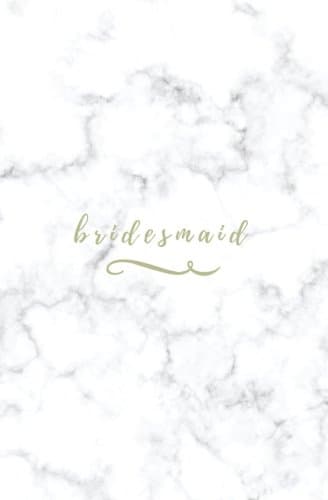 Bridesmaid: Gold Marble Bridesmaid Notebook; Small Blank Lined Notebook; Wedding Planning Notebook; Bridal Journal; Bridesmaid Gift from the Bride to ... Bridesmaid Proposal Gift; Wedding Planner