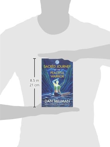 Sacred Journey of the Peaceful Warrior: Second Edition