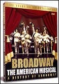 Broadway: The American Musical (2004) [DVD]