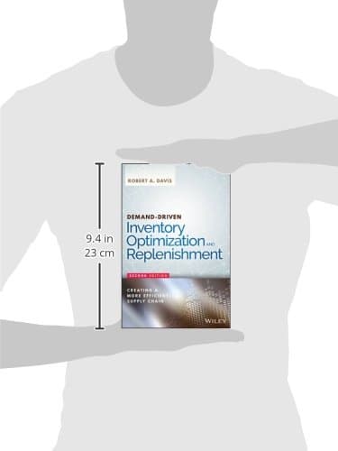 WILEY Demand-Driven Inventory Optimization and Replenishment: Creating a More Efficient Supply Chain