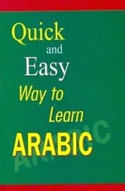 Quick and Easy Way to Learn Arabic Paperback – 1 January 2011
