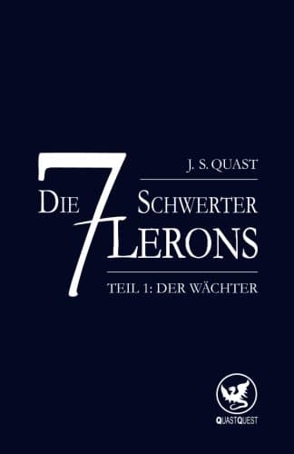 Der Waechter: Volume 1 (Die sieben Schwerter Lerons)