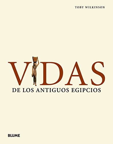 Vidas de los antiguos egipcios