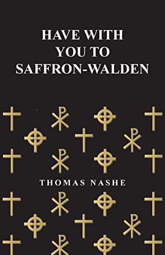 Have with You to Saffron-Walden