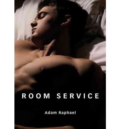 Room Service [Hardcover] [2007] (Author) Adam Raphael
