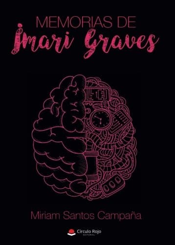 Memorias de Imari Graves (Spanish Edition)