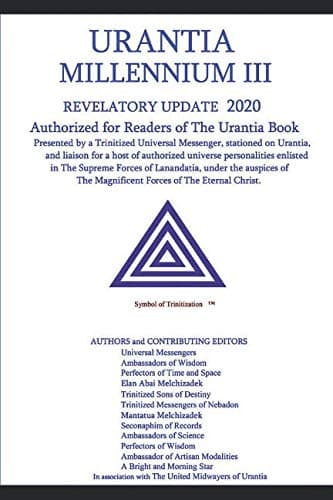 MILLENNIUM III URANTIA: UPDATE 2020 (Edited Paperback Version)