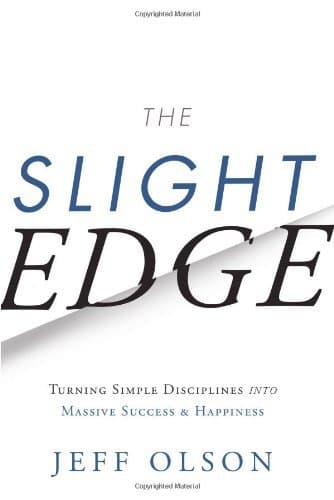 [By Jeff Olson] The Slight Edge: Turning Simple Disciplines into Massive Success and Happiness (Hardcover)【2018】by Jeff Olson (Author) (Hardcover) Unknown Binding