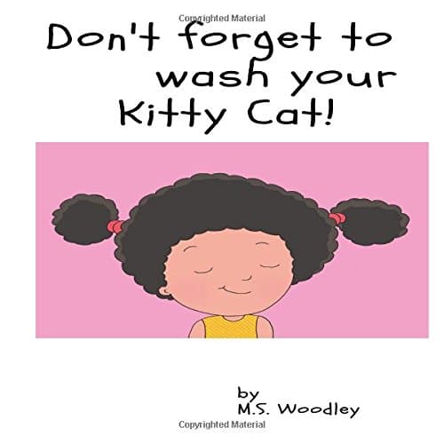 Don't forget to wash your Kitty- Cat