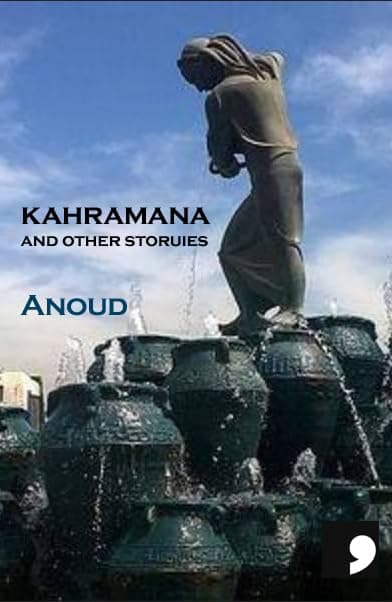 Kahramana: And Other Stories