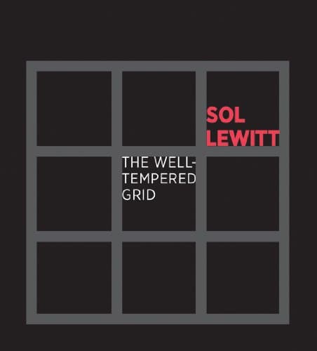 Sol LeWitt: The Well-Tempered Grid (WILLIAMS COLLEG)
