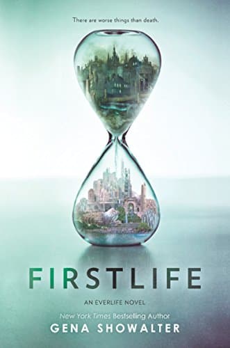 Firstlife (An Everlife Novel Book 1)
