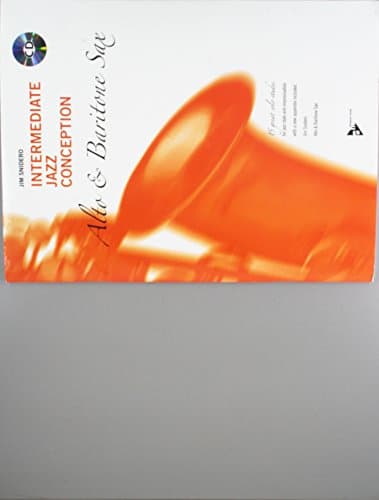 Intermediate Jazz Conception for Alto Sax (Advance Music: Intermediate Jazz Conception)