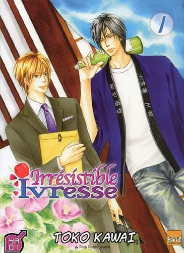 Irrésistible ivresse T01 (Yaoi)