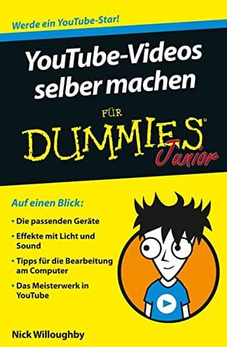YouTube–Videos selber machen für Dummies Junior