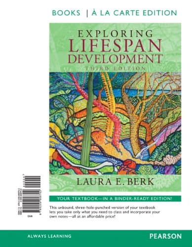 Exploring Lifespan Development, Books a la Carte Edition (3rd Edition)