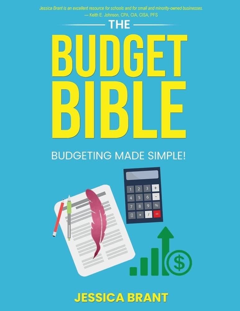 The Budget Bible: Budgeting Made Simple!