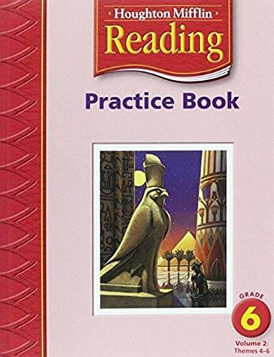 Houghton Mifflin Reading: Practice Book, Volume 2 Grade 6