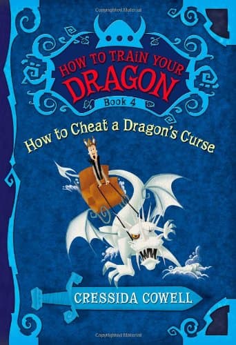 How to Train Your Dragon Book 4: How to Cheat a Dragon's Curse (The Heroic Misadventures of Hiccup the Viking) Paperback – Illustrated, 20 April 2010