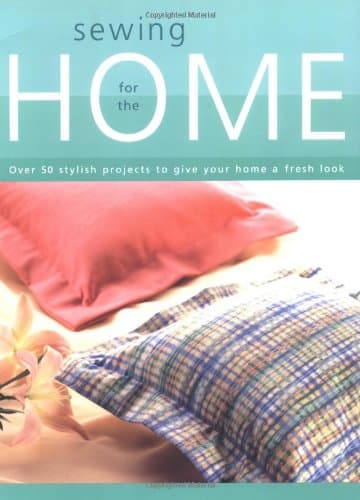 Sewing for the Home Paperback – September 1, 2002