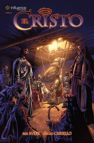 El Cristo: Tomo 4 (Spanish Edition)