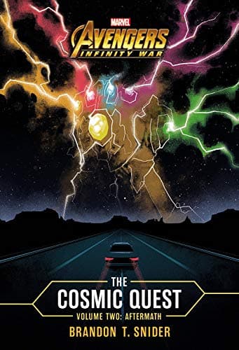 Marvel's Avengers: Infinity War: The Cosmic Quest Volume Two