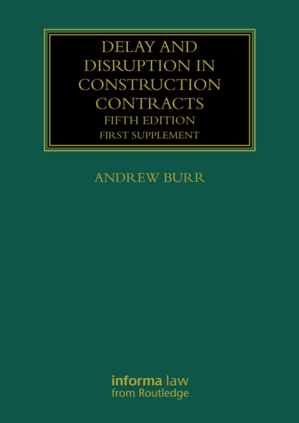 Delay and Disruption in Construction Contracts