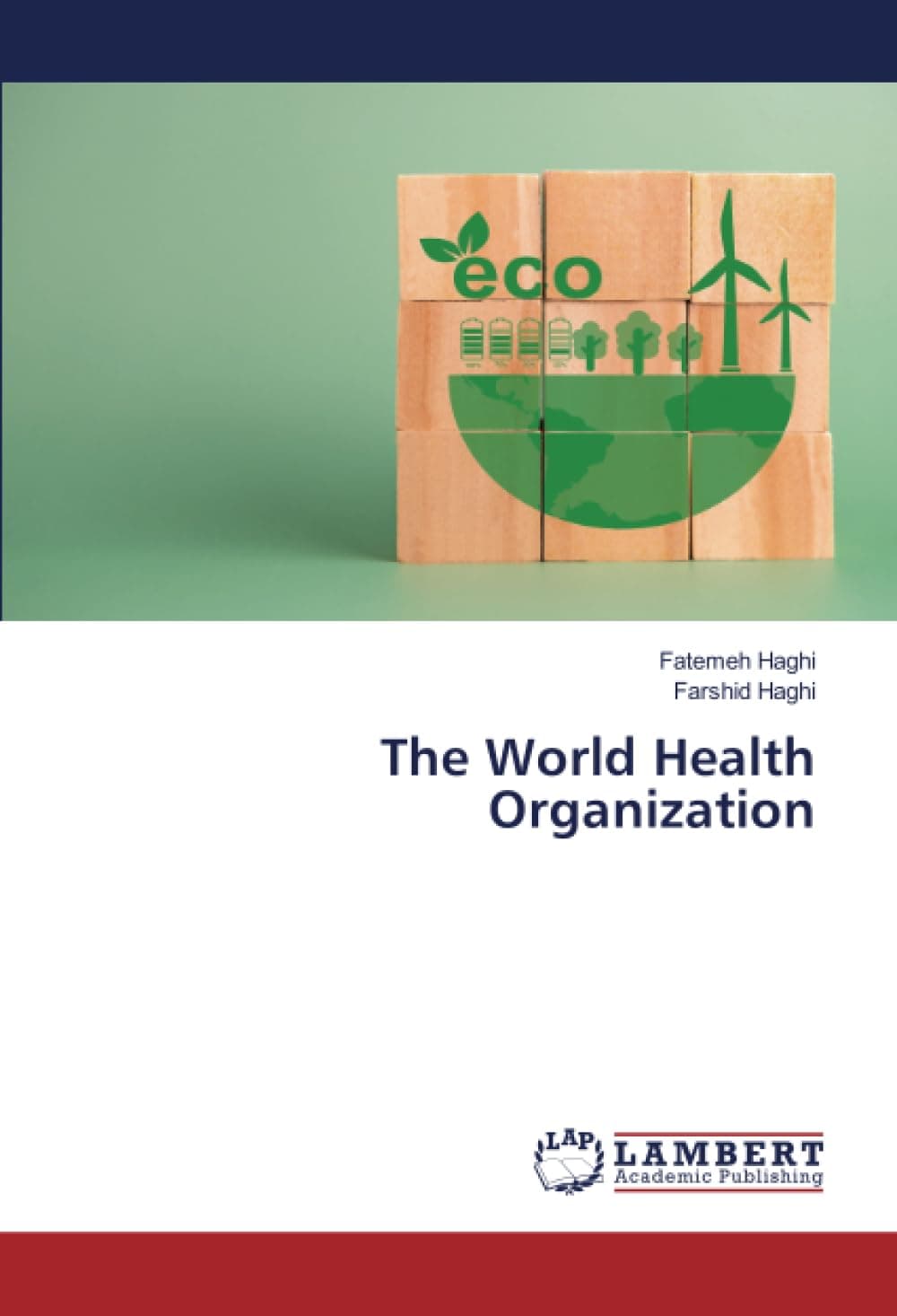 The World Health Organization