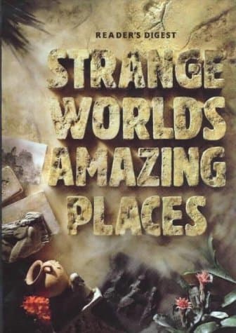 Strange worlds amazing places