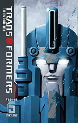Transformers: IDW Collection Phase Two Volume 5 Hardcover – March 7, 2017